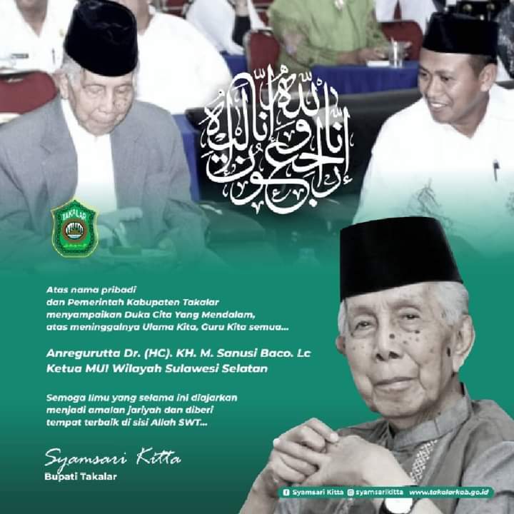 Bupati Takalar Syamsari Kitta mengucapkan belasungkawa atas meninggalnya Ketua MUI Sulsel AGH KH Sanusi Baco, Sabtu 15 Mei 2021. (Ist)